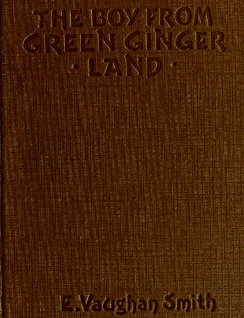 The Boy from Green Ginger Land
