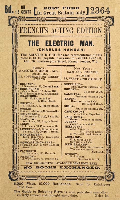 The Electric Man  Being the One Act Version of the Three Act Farcical Comedy of the Same Name