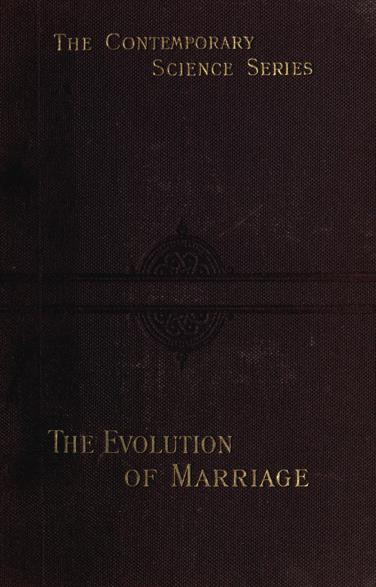 The Evolution of Marriage and of the Family