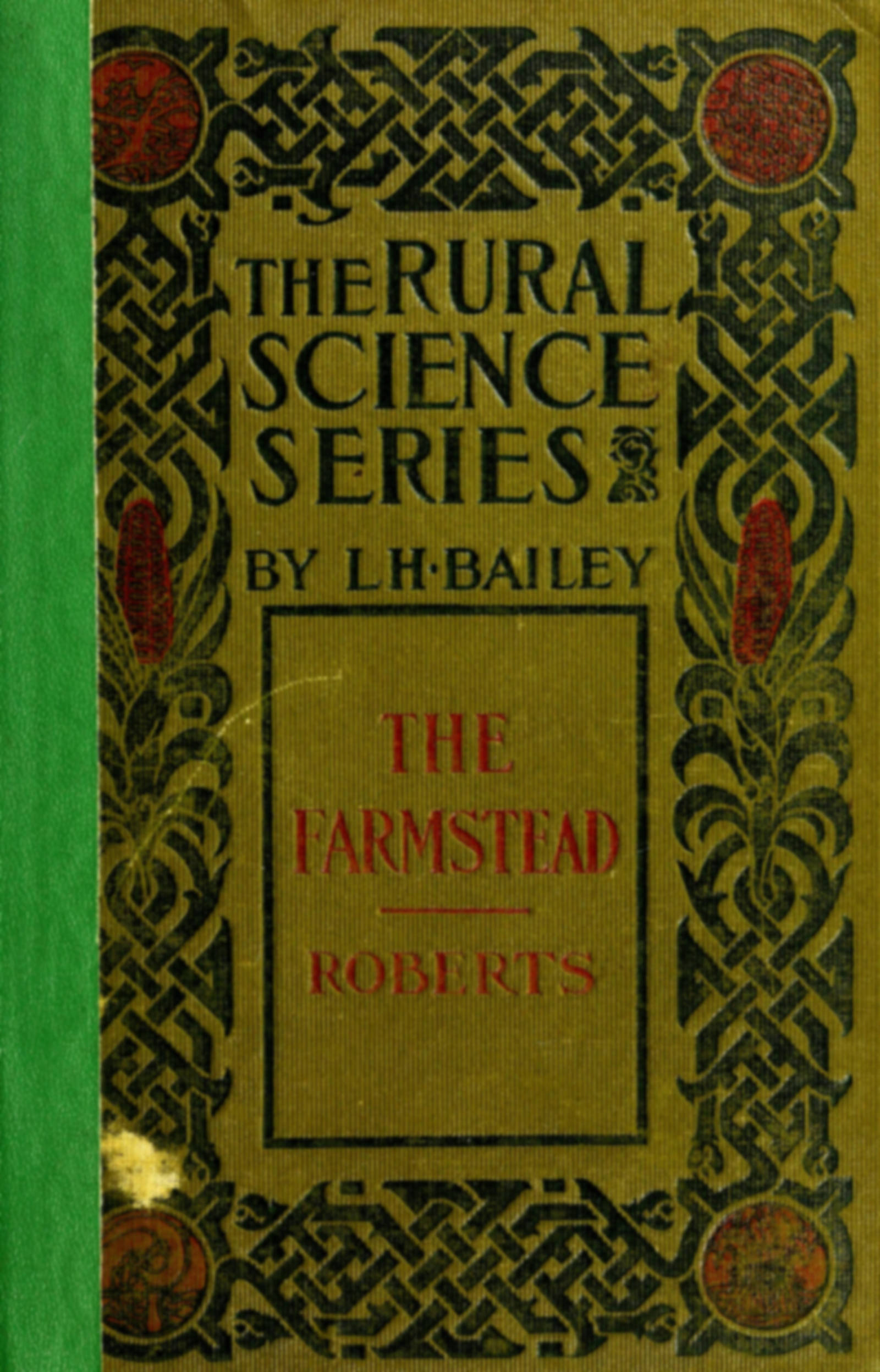 The farmstead: The making of the rural home and the lay-out of the farm  (5th edition)