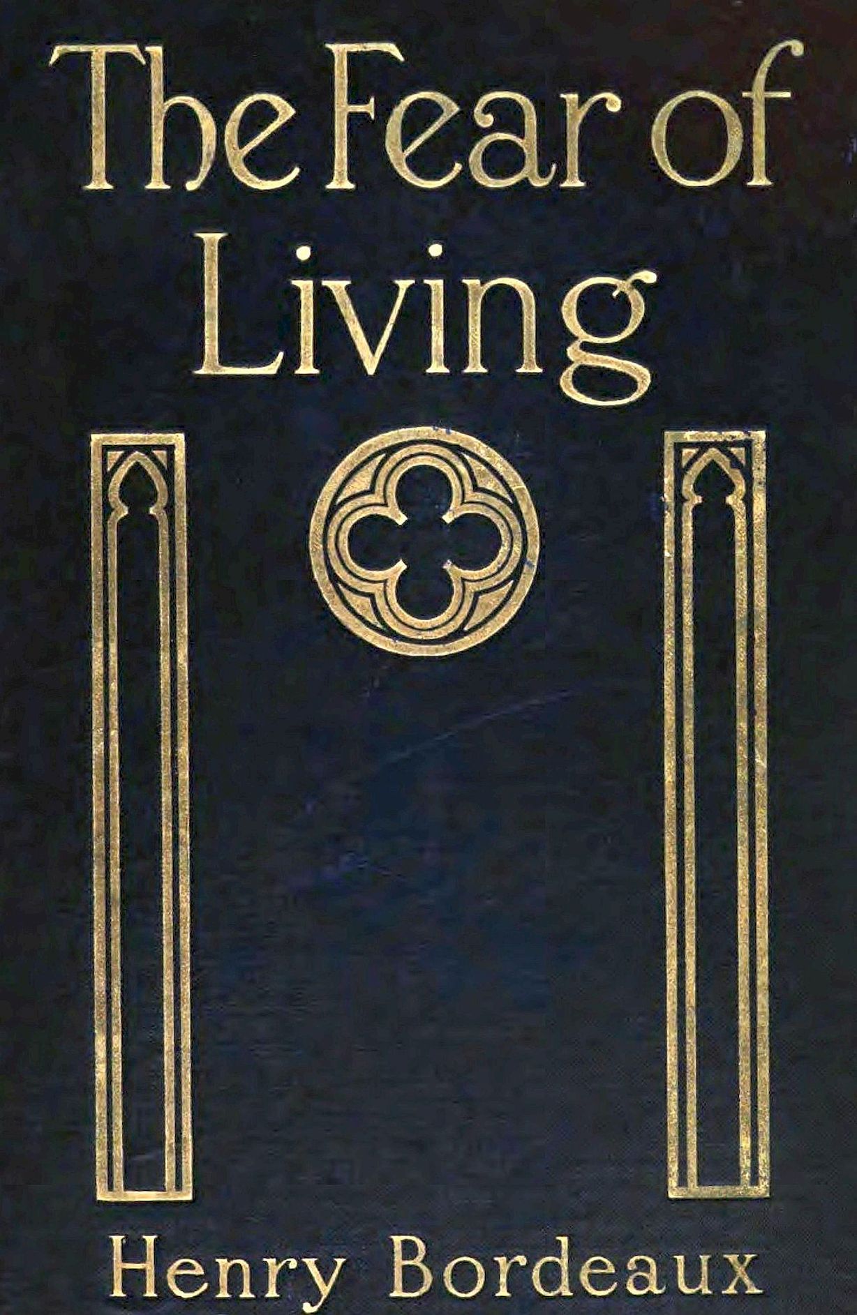 The fear of living