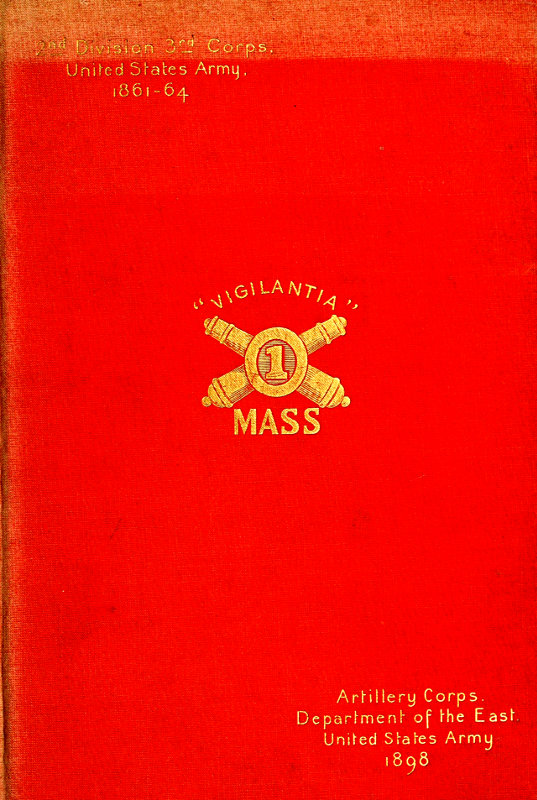 The First regiment Massachusetts heavy artillery, United States volunteers, in the Spanish-American war of 1898