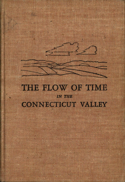 The flow of time in the Connecticut valley