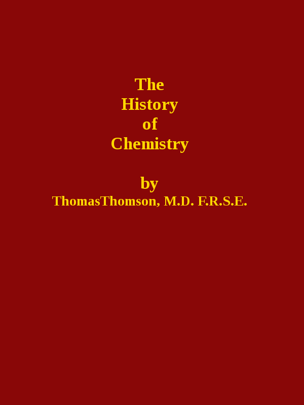 The History of Chemistry, Volume 1 (of 2)
