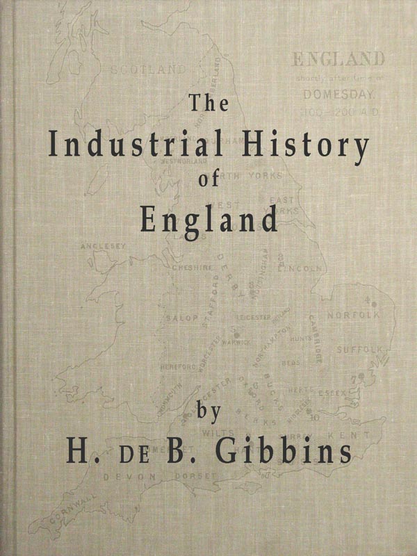 The Industrial History of England
