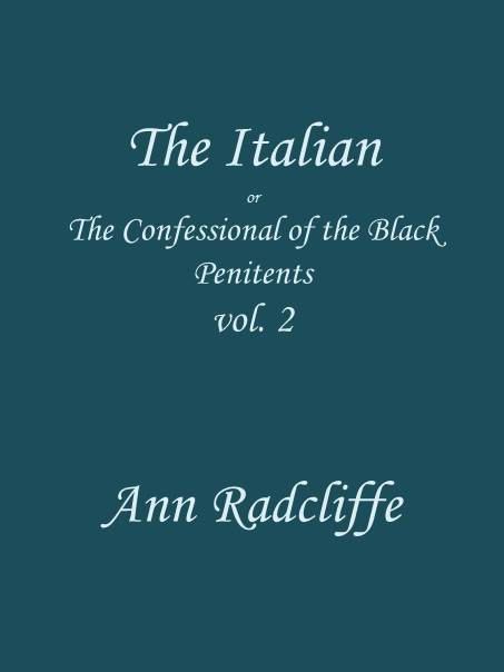 The Italian, Volume 2 (of 3)