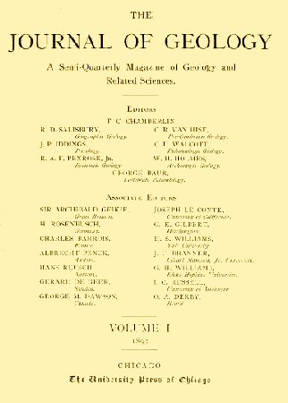 The Journal of Geology, January-February 1893  A Semi-Quarterly Magazine of Geology and Related Sciences