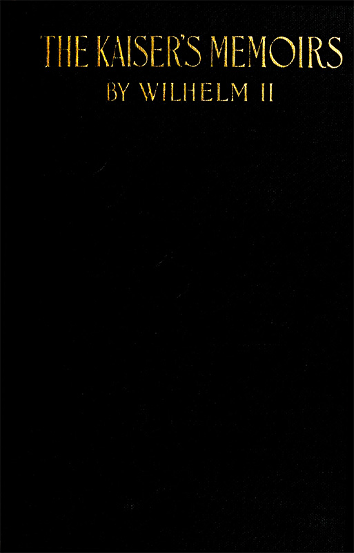 The Kaiser's Memoirs