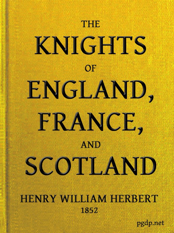 The Knights of England, France, and Scotland