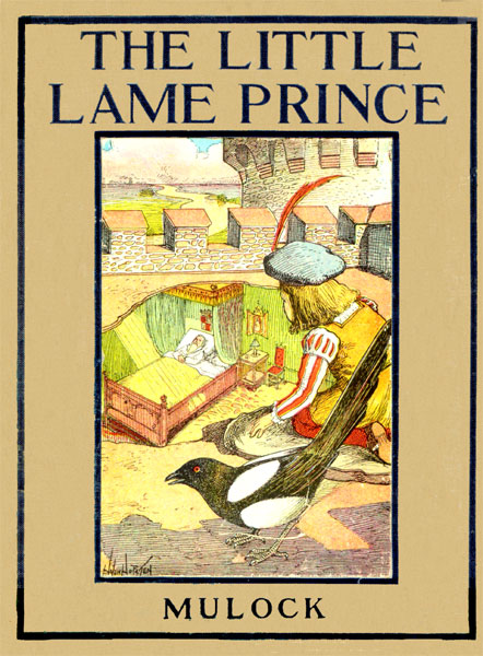 The Little Lame Prince  Rewritten for Young Readers by Margaret Waters