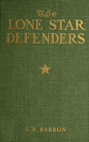 The Lone Star Defenders
