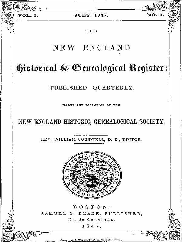 The New England Historical & Genealogical Register, Vol. 1, No. 3, July 1847