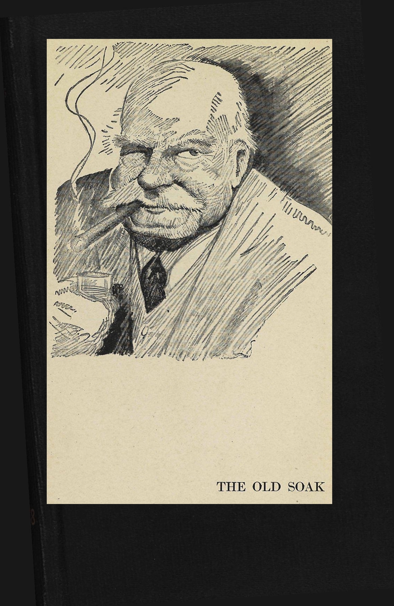 The Old Soak, and Hail And Farewell