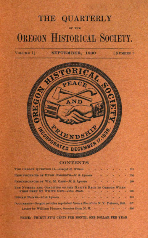 The Quarterly of the Oregon Historical Society (Vol. I, No. 3)