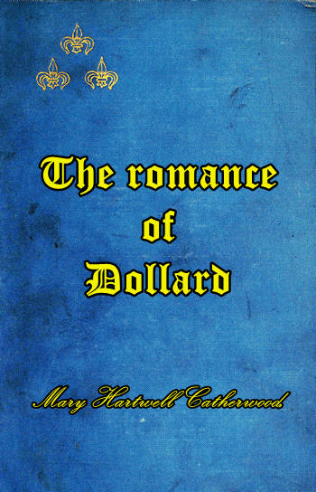 The Romance of Dollard