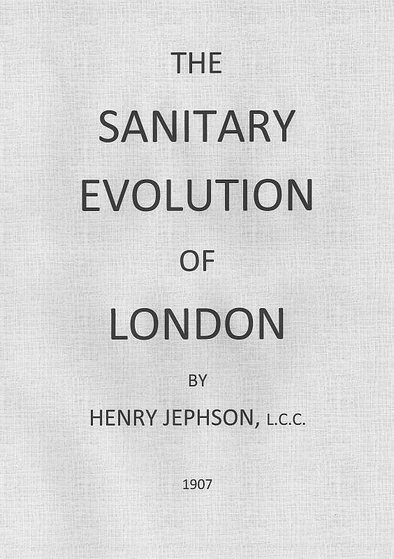 The Sanitary Evolution of London