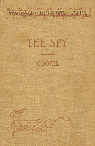 The Spy: Condensed for use in schools
