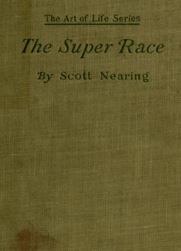 The Super Race: An American Problem
