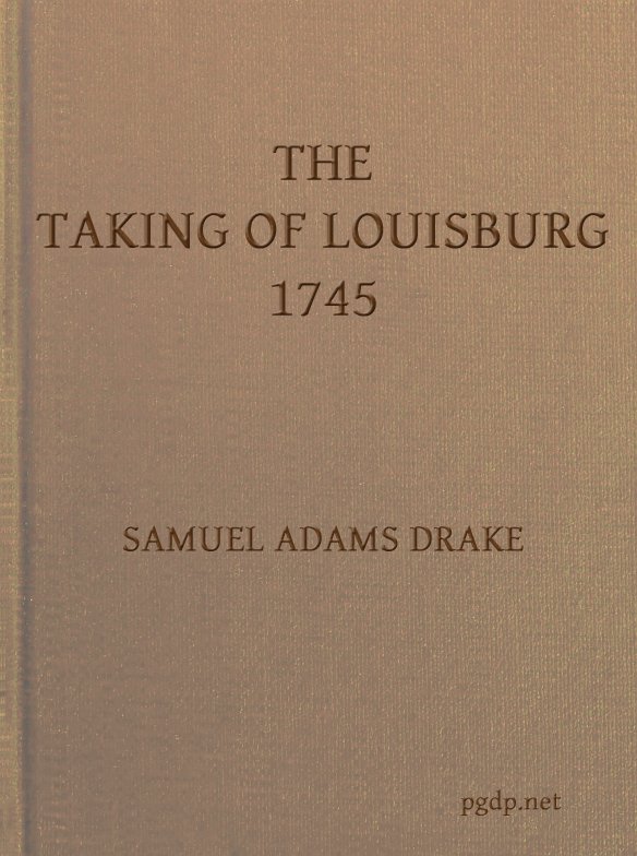 The Taking of Louisburg, 1745