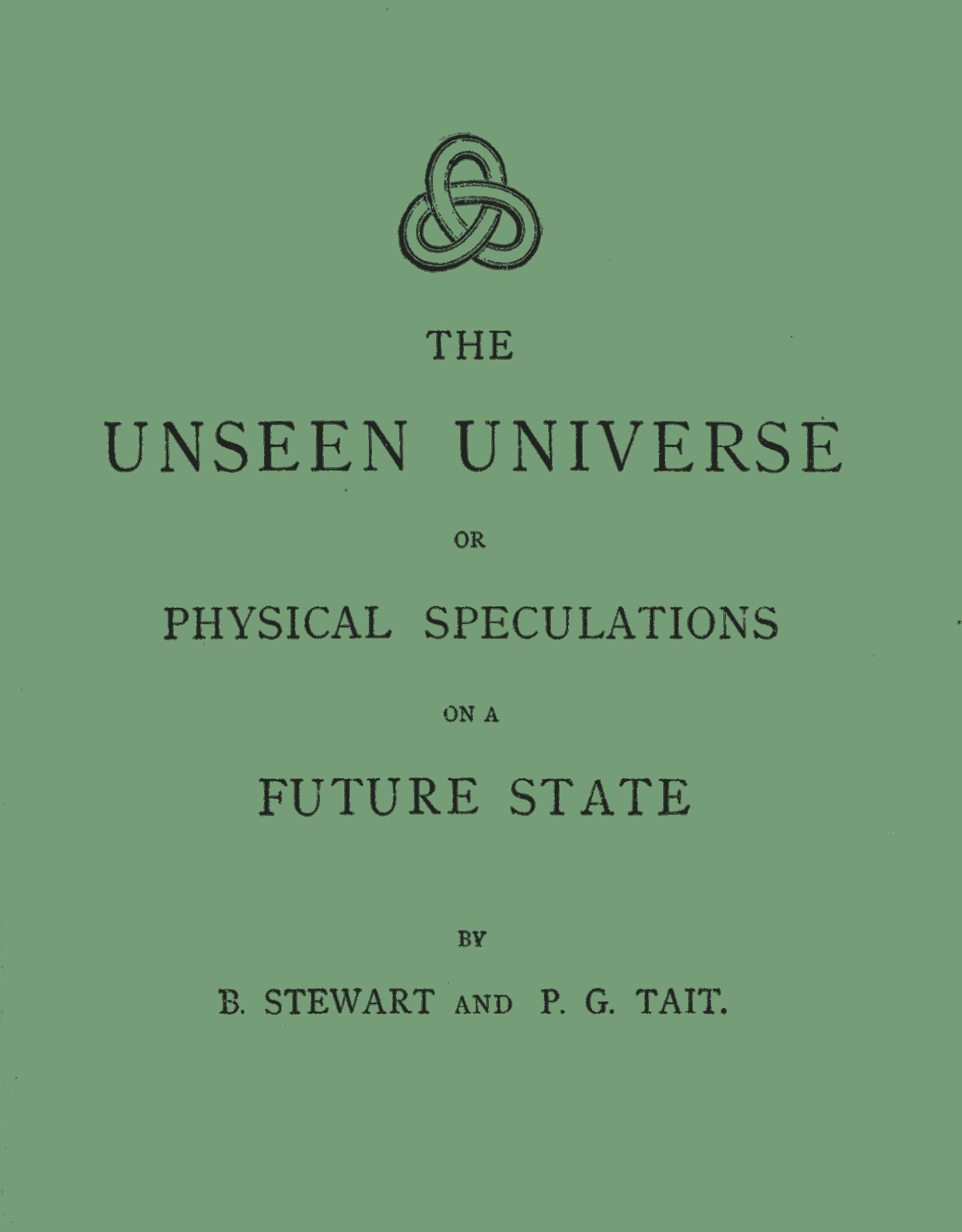 The unseen universe