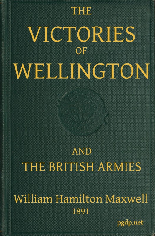 The Victories of Wellington and the British Armies