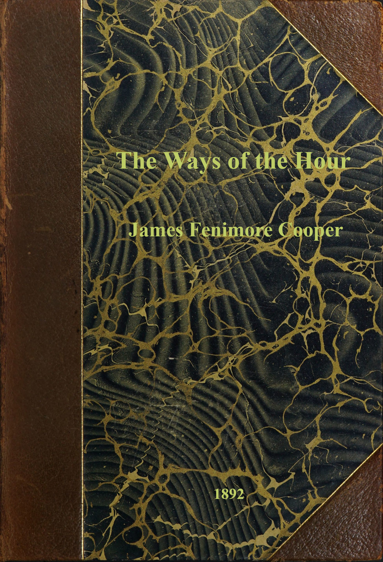 The ways of the hour