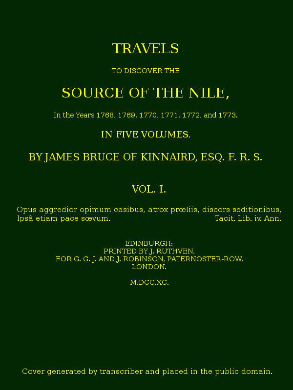 Travels to Discover the Source of the Nile, Volume 1 (of 5)  In the years 1768, 1769, 1770, 1771, 1772 and 1773