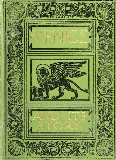 Venice and Its Story