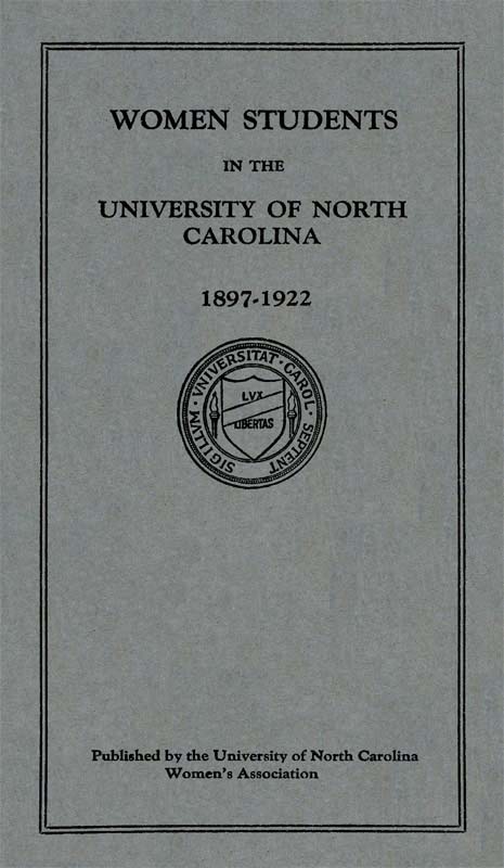 Women Students in the University of North Carolina: 1897-1922