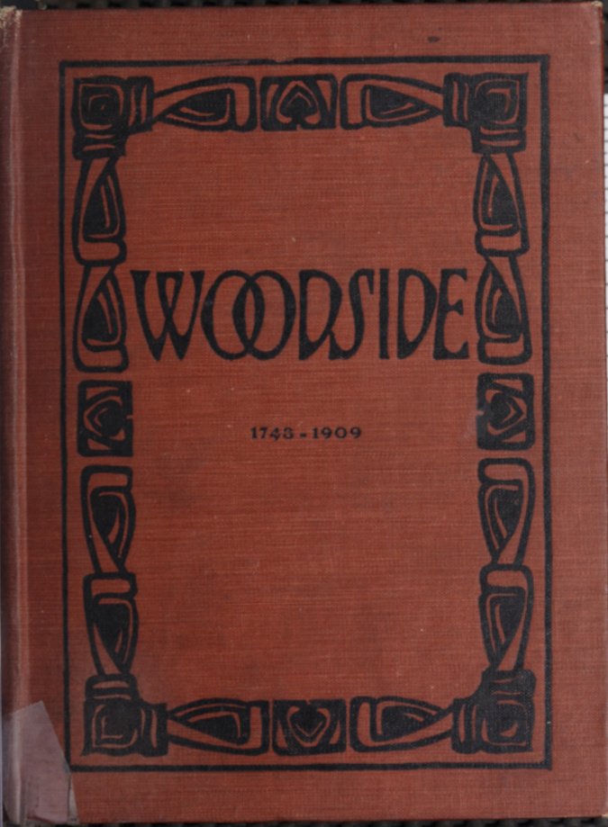 Woodside, the North End of Newark, N.J.  Its History, Legends and Ghost Stories Gathered from the Records and the Older Inhabitants Now Living